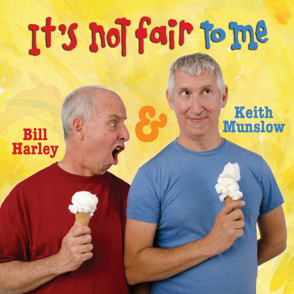 notfair2hires 1024x1024 Bill Harley and Keith Munslow on Kid Tune Tuesday...