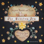 Holiday Music – “The Sounding Joy” by Elizabeth Mitchell and Friends
