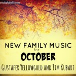 New Family Music For October